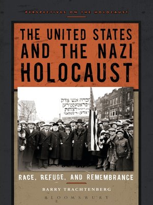 The United States and the Nazi Holocaust - ebook